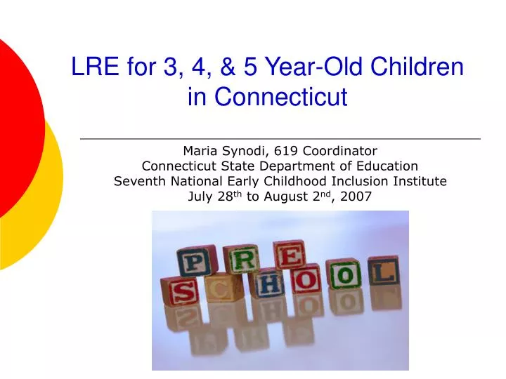 lre for 3 4 5 year old children in connecticut