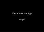 The Victorian Age - slide 1