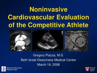 Noninvasive Cardiovascular Evaluation of the Competitive Athlete