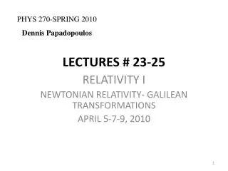 LECTURES # 23-25
