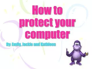 How to protect your computer