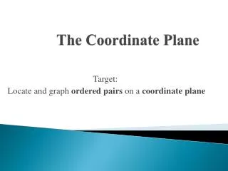 The Coordinate Plane