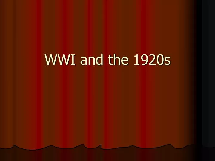 wwi and the 1920s