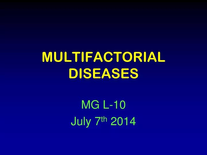 multifactorial diseases