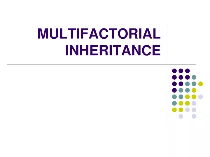 multifactorial inheritance