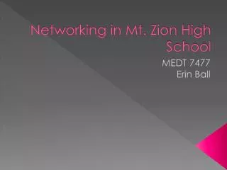 Networking in Mt. Zion High School