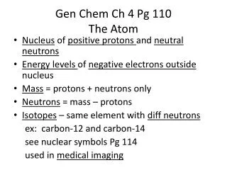 Gen Chem Ch 4 Pg 110 The Atom