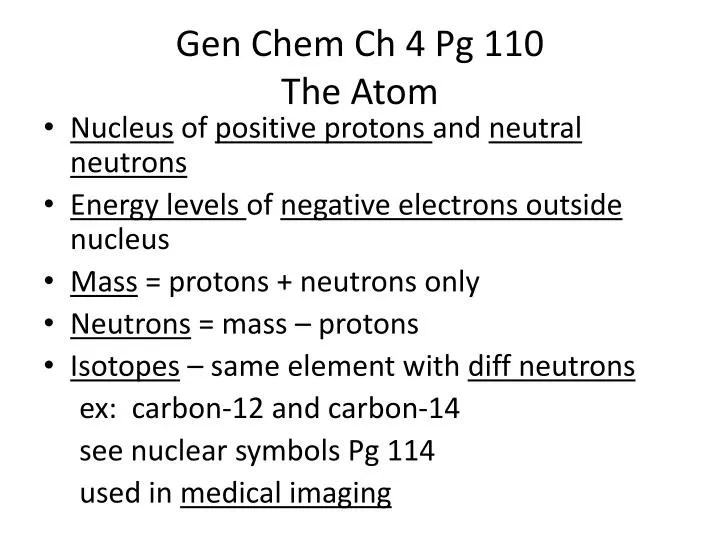 gen chem ch 4 pg 110 the atom