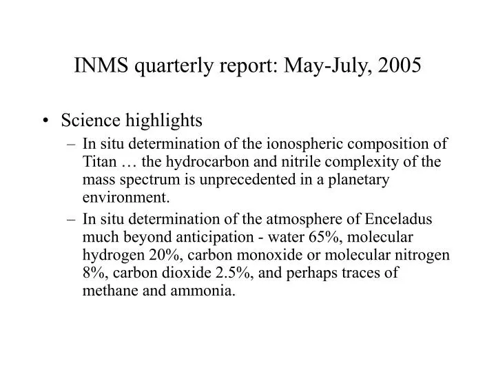 inms quarterly report may july 2005