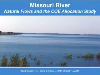 Missouri River Natural Flows and the COE Allocation Study
