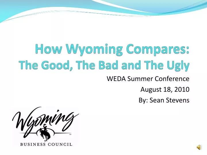 how wyoming compares the good the bad and the ugly