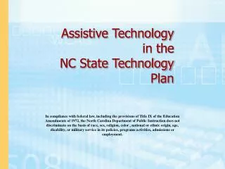 Assistive Technology in the NC State Technology Plan