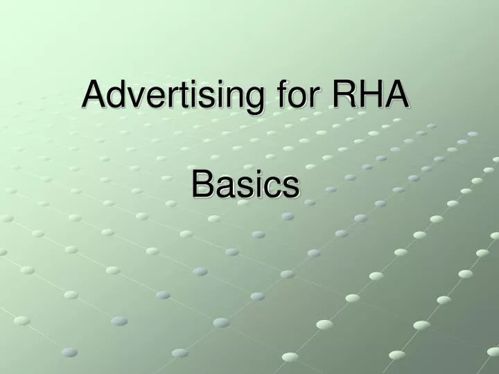 advertising for rha basics