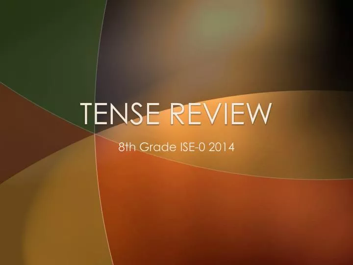 tense review