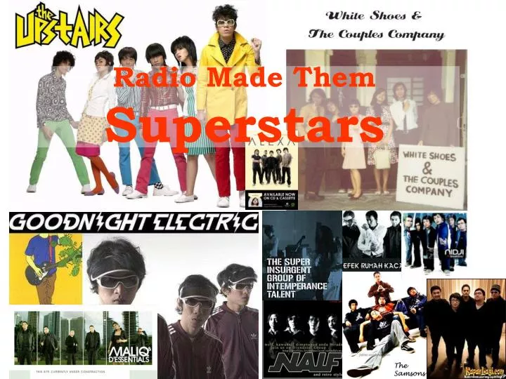 radio made them superstars