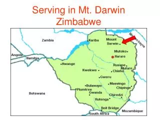 Serving in Mt. Darwin Zimbabwe