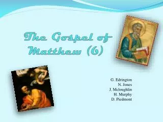The Gospel of Matthew (6)