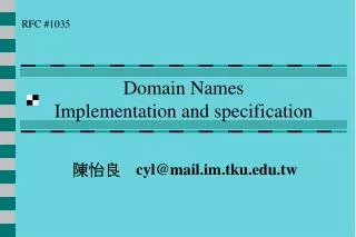 Domain Names Implementation and specification