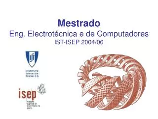 mestrado eng electrot cnica e de computadores ist isep 2004 06