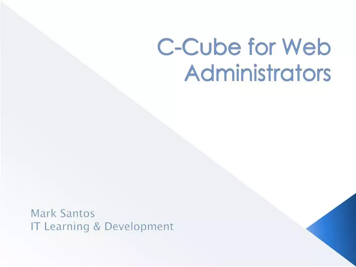 c cube for web administrators