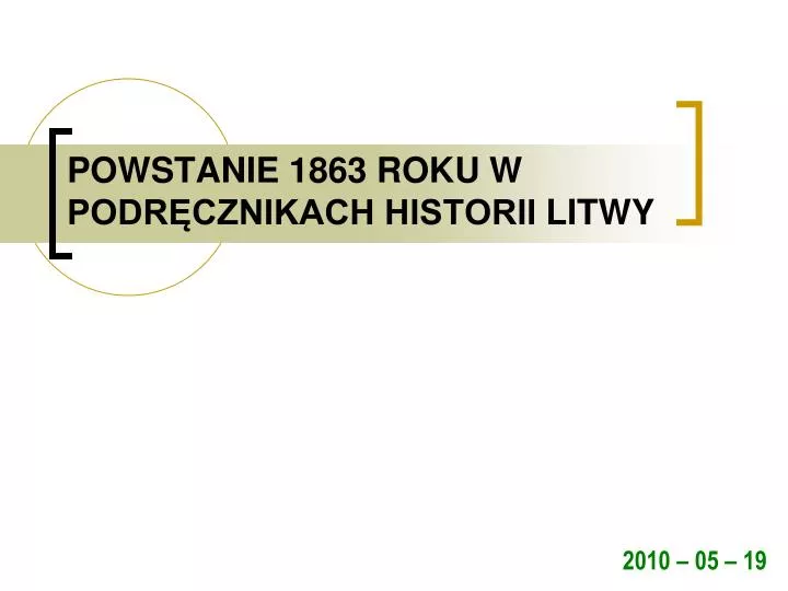powstanie 1863 roku w podr cznikach historii litwy