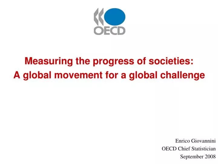 measuring the progress of societies a global movement for a global challenge