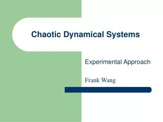 Chaotic Dynamical Systems