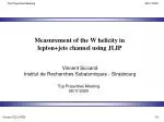 Measurement of W Helicity in Lepton+Jets Channel Using JLIP - slide 1