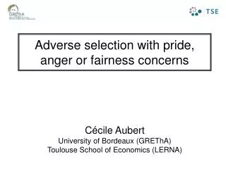 Adverse selection with pride, anger or fairness concerns