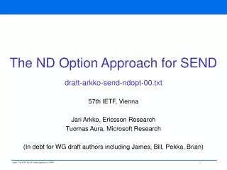 The ND Option Approach for SEND draft-arkko-send-ndopt-00.txt