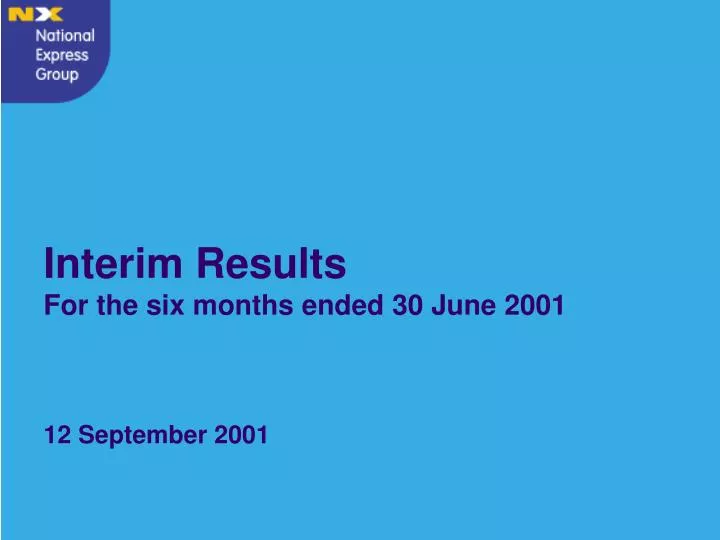 interim results for the six months ended 30 june 2001