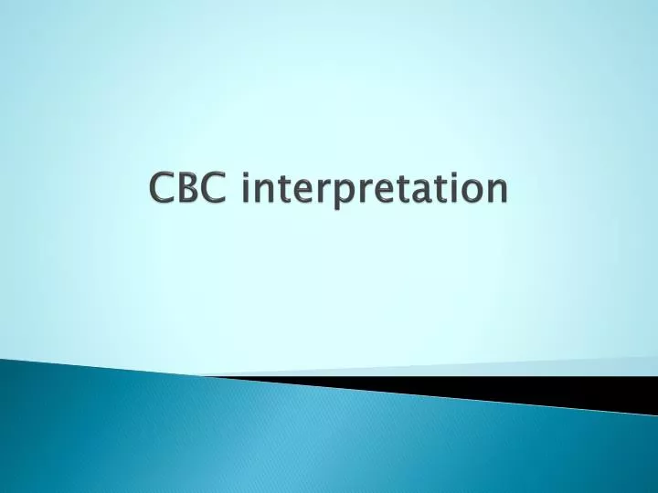 cbc interpretation