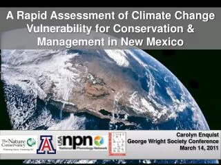 A Rapid Assessment of Climate Change Vulnerability for Conservation &amp; Management in New Mexico