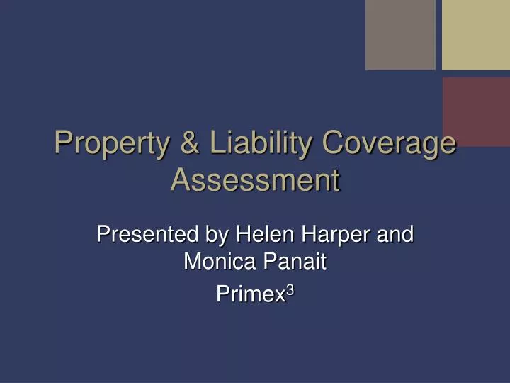 property liability coverage assessment