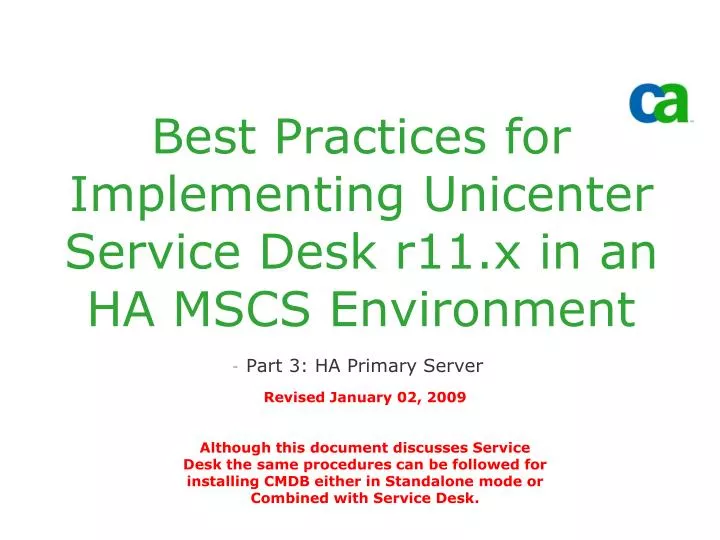 best practices for implementing unicenter service desk r11 x in an ha mscs environment