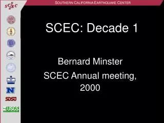 SCEC: Decade 1