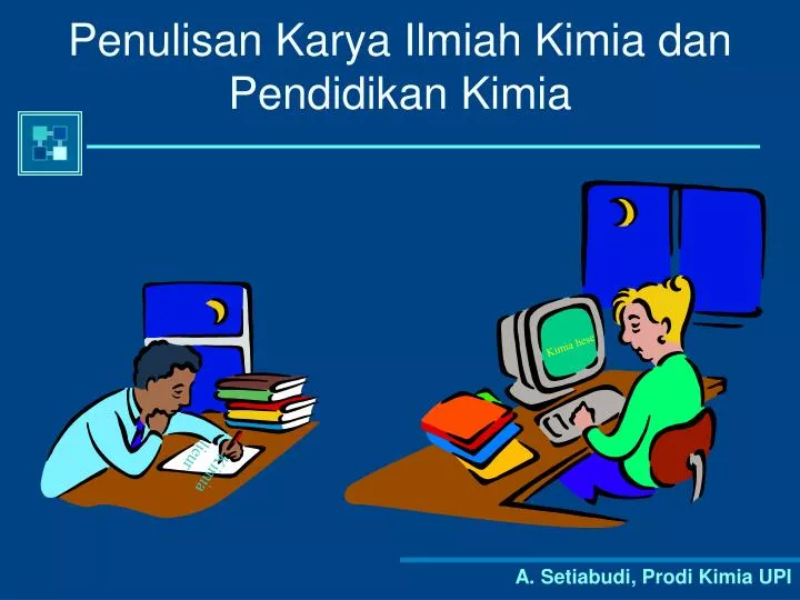 penulisan karya ilmiah kimia dan pendidikan kimia