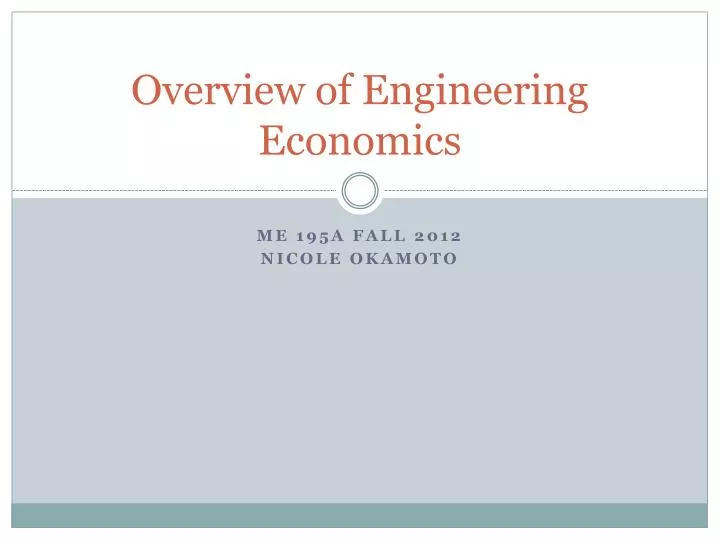 overview of engineering economics