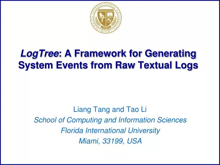 logtree a framework for generating system events from raw textual logs
