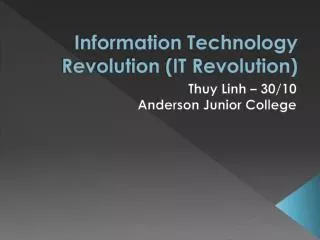 Information Technology Revolution (IT Revolution)