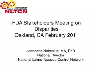FDA Stakeholders Meeting on Disparities Oakland, CA February 2011