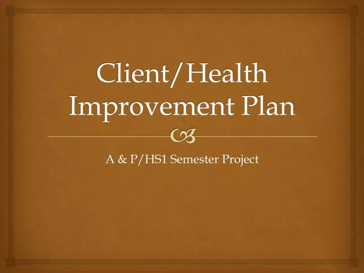 client health improvement plan