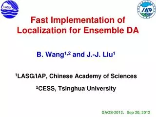 Fast Implementation of Localization for Ensemble DA