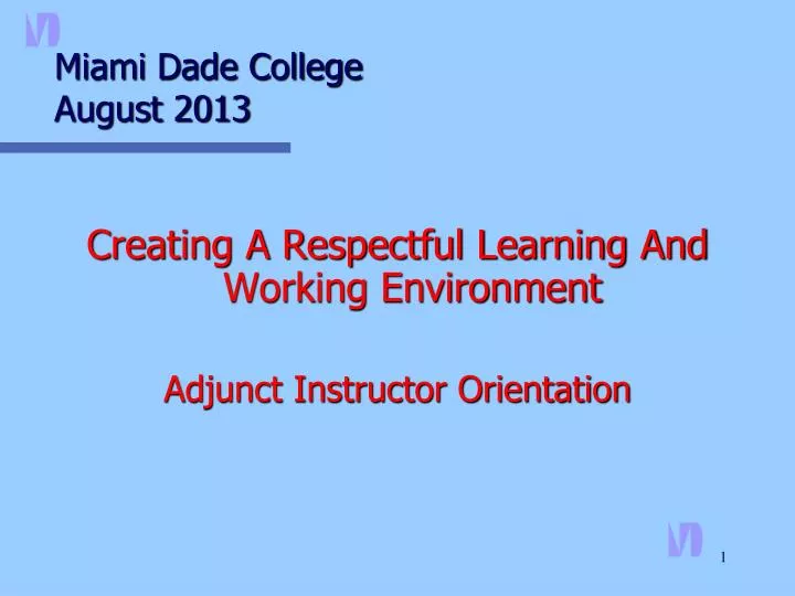 miami dade college august 2013