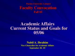 Purdue University Calumet Faculty Convocation Fall 05