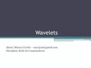 wavelets