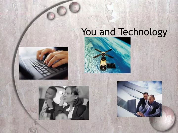 you and technology