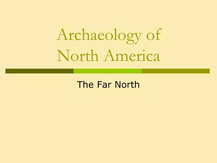 archaeology of north america