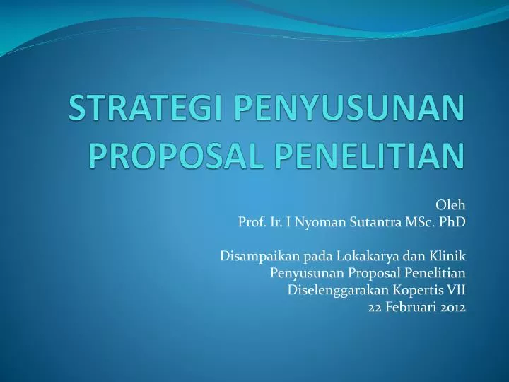 strategi penyusunan proposal penelitian