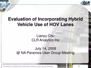Evaluation of Incorporating Hybrid Vehicle Use of HOV Lanes